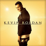 Kevin Roldan (Deluxe Edition) Kevin Roldan
