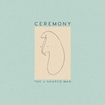 The L-Shaped Man Ceremony