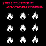 Inflammable Material Stiff Little Fingers