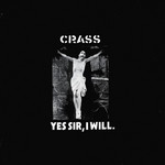 Yes Sir, I Will Crass