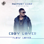 Flow Lover Eddy Lover