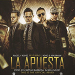 La Apuesta (Featuring J King & Maximan) (Remix) (Cd Single) Angel & Khriz
