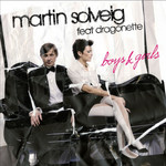 Boys & Girls (Featuring Dragonette) (Cd Single) Martin Solveig