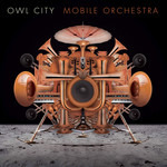 Mobile Orchestra Owl City
