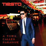 A Town Called Paradise (Deluxe Edition) Dj Tisto