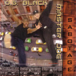 Sabotage Master Joe & O.g. Black