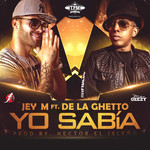 Yo Sabia (Featuring De La Ghetto) (Cd Single) Jey M