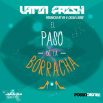 El Paso De La Borracha (Cd Single) Latin Fresh