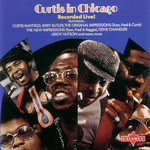 Curtis In Chicago Curtis Mayfield