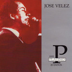 Serie Platino: 20 Exitos Jose Velez