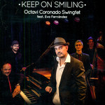 Keep On Smiling Octavi Coronado Swingtet