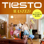 Wasted (Featuring Matthew Koma) (Cd Single) Dj Tisto
