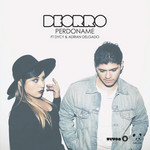 Perdoname (Featuring Dycy & Adrian Delgado) (Cd Single) Deorro