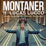 Llanto Agradecido (Featuring Lucas Lucco) (Version Sertanejo) (Cd Single) Ricardo Montaner