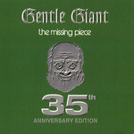 The Missing Piece (2005) Gentle Giant