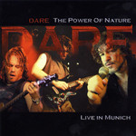 The Power Of Nature: Live In Munich Dare