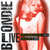 Carátula frontal Blondie Live: Philadelphia 1978, Dallas 1980