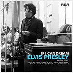 If I Can Dream Elvis Presley