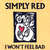 Carátula frontal Simply Red I Won't Feel Bad (Cd Single)