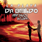 La Playa (Featuring Nano William) (Cd Single) Dr. Bellido