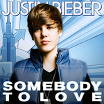 Somebody To Love (Cd Single) Justin Bieber
