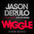 Cartula frontal Jason Derulo Wiggle (Featuring Snoop Dogg) (Twrk Remix) (Cd Single)