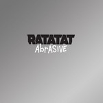 Abrasive (Cd Single) Ratatat