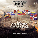 La Crisis (Featuring Dj Memo) (Cd Single) Andy Boy