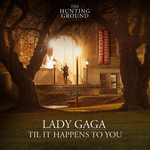 Til It Happens To You (Cd Single) Lady Gaga
