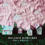 Dollhouse (Ep) Melanie Martinez
