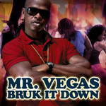 Bruk It Down (Cd Single) Mr. Vegas