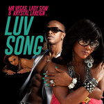 Luv Song (Featuring Lady Saw & Krystal Lareign) (Cd Single) Mr. Vegas