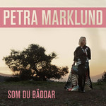 Som Du Bddar (Cd Single) Petra Marklund