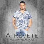 Atrevete (Cd Single) Nelson Velasquez