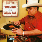 Sings Johnny Bush Justin Trevino