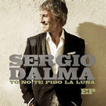 Yo No Te Pido La Luna (Ep) Sergio Dalma