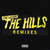 Carátula frontal The Weeknd The Hills (Remixes) (Ep)