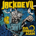 Evil Strikes Again Jackdevil
