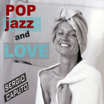 Pop Jazz And Love Sergio Caputo