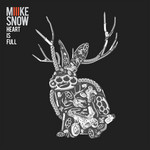 Heart Is Full (Cd Single) Miike Snow