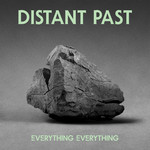 Distant Past (Cd Single) Everything Everything