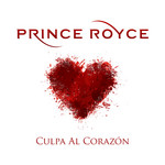 Culpa Al Corazon (Cd Single) Prince Royce