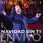 Navidad Sin Ti (Live) (Cd Single) Marco Antonio Solis