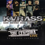 Sin Censura Live (Dvd) Kvrass