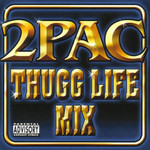 Thugg Life Mix 2pac