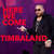 Disco Here We Come de Timbaland