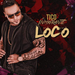 Loco (Cd Single) Tico El Inmigrante