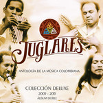 Antologia De La Musica Colombiana Juglares