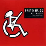 Alive At Least Pretty Maids