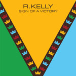 Sign Of A Victory (Featuring Soweto Spiritual Singers) (Cd Single) R. Kelly